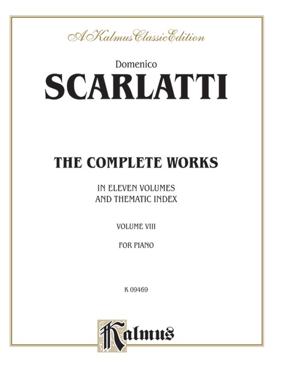The Complete Works, Volume VIII (In Eleven Volumes and Thematic Index)
