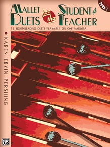 Mallet Duets for the Student & Teacher, Book 1