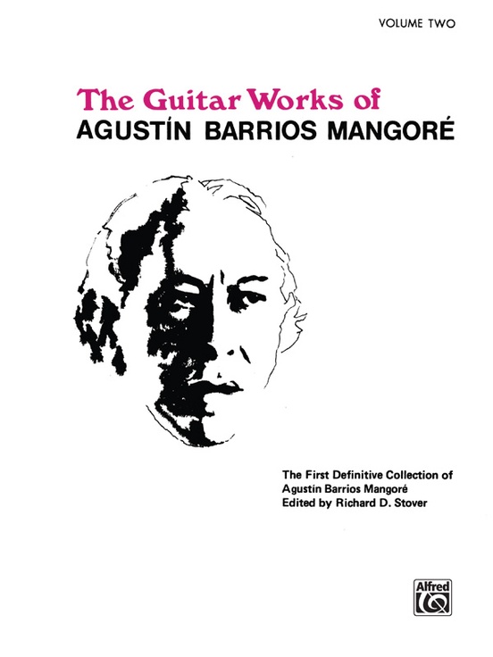 Guitar Works of Agustín Barrios Mangoré, Vol. II
