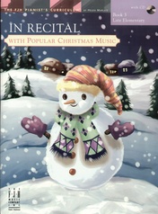 In Recital® with Popular Christmas Music, Book 3