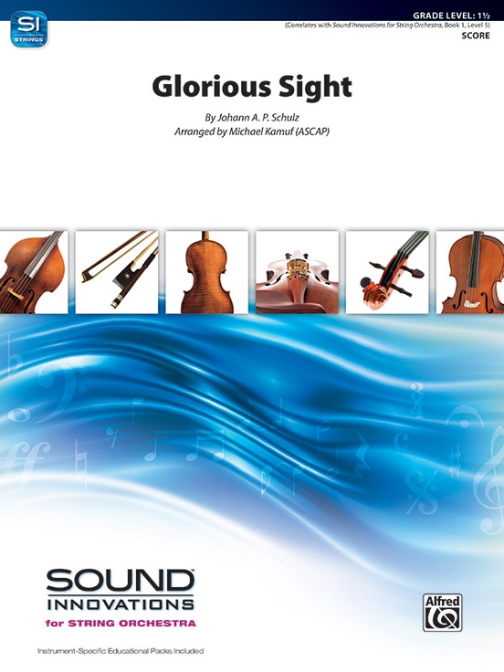 Glorious Sight: 2nd Violin