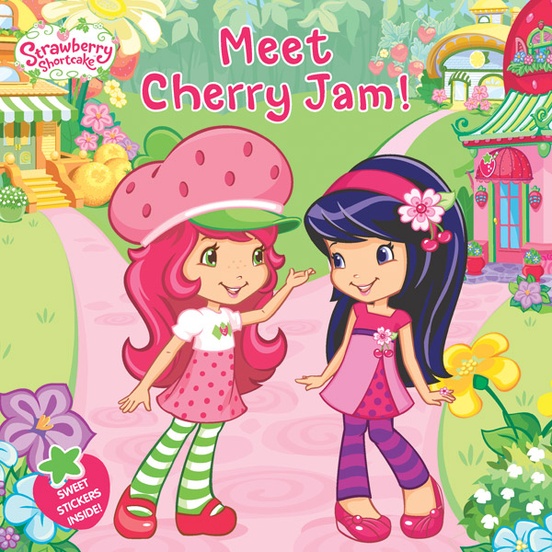 Meet Cherry Jam! (Strawberry Shortcake): Book