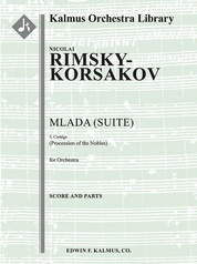 Mlada, No. 5: Procession of the Nobles (Cortege): Full