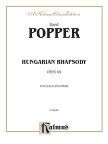 Popper: Hungarian Rhapsody, Op. 68