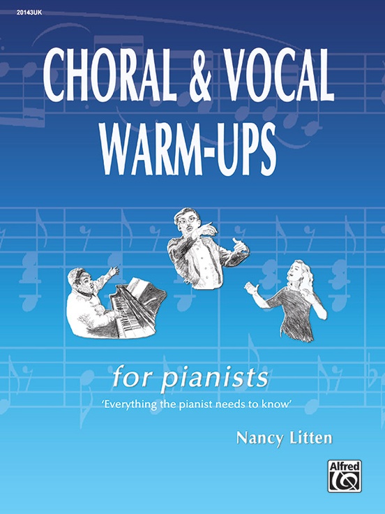 Choral & Vocal Warm-Ups for Pianists