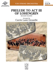 Prelude to Act III of Lohengrin