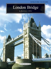 London Bridge - Piano Trio (1 Piano, 6 Hands)