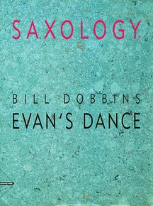 Saxology: Evan's Dance