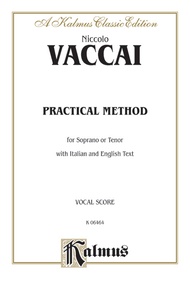 Practical Vocal Method for Soprano or Tenor (High Voice)
