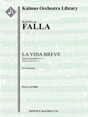 La Vida Breve: Danza Espanola No. 1 (Spanish Dance No. 1)
