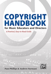 Copyright Handbook for Music Educators and Directors