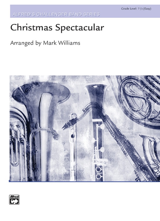 Christmas Spectacular: Concert Band Conductor Score & Parts