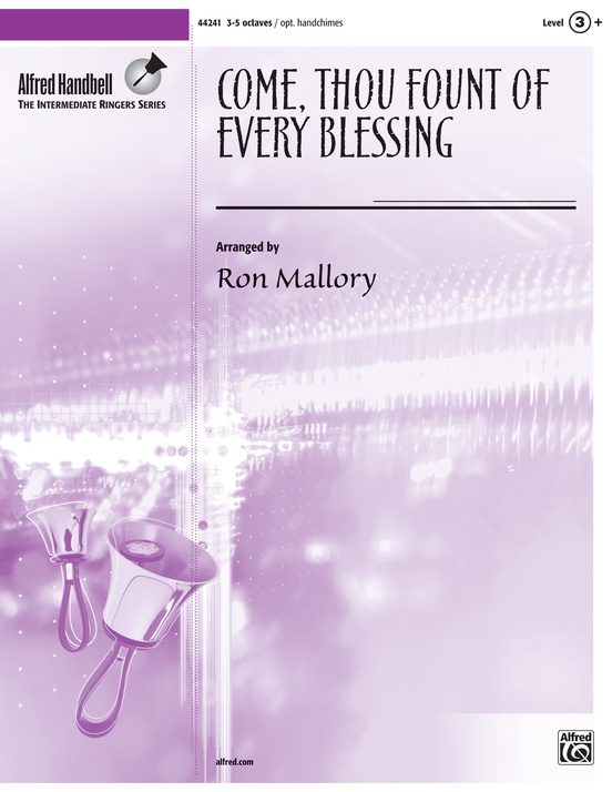 Come, Thou Fount of Every Blessing
