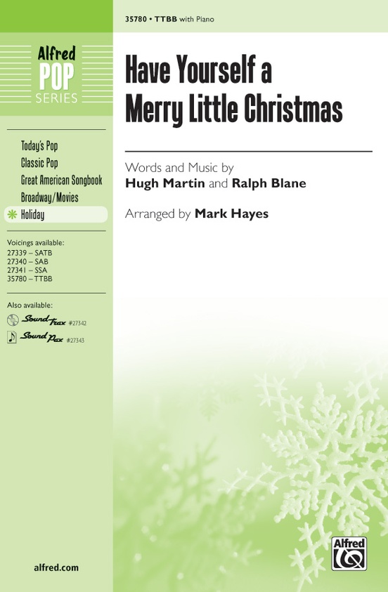 Have Yourself A Merry Little Christmas Ttbb Choral Octavo