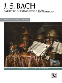 J. S. Bach: Overture in French Style, BWV 831