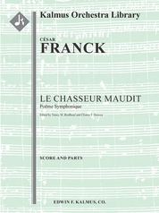 Le Chasseur Maudit (Poeme Symphonique), M. 44