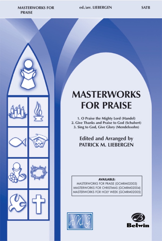 Masterworks for Praise (A Medley)