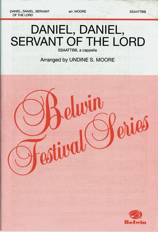 Daniel, Daniel, Servant of the Lord