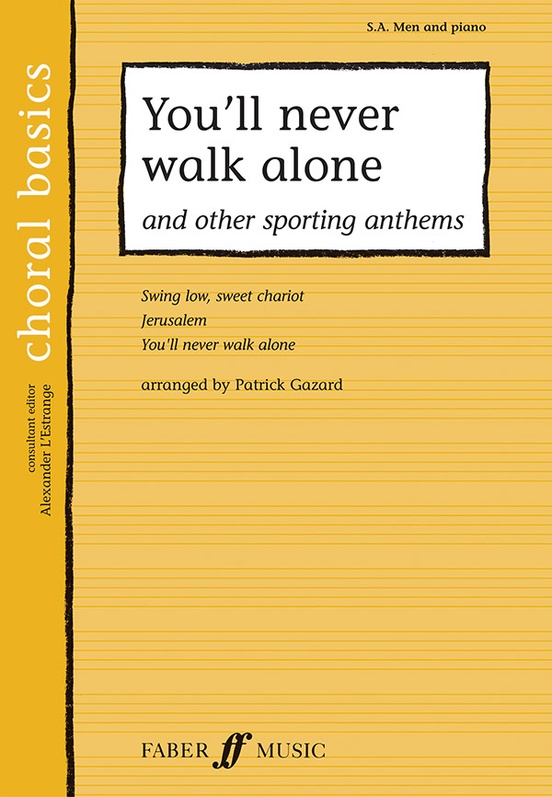 You'll Never Walk Alone