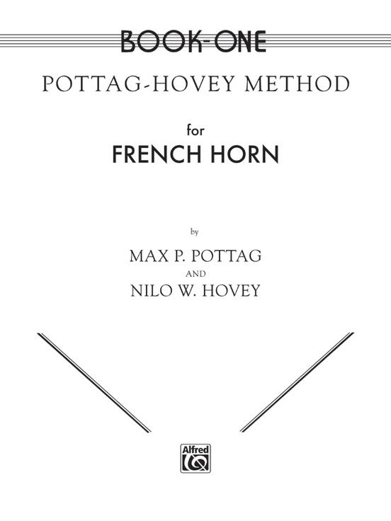 Pottag-Hovey Method for French Horn, Book I
