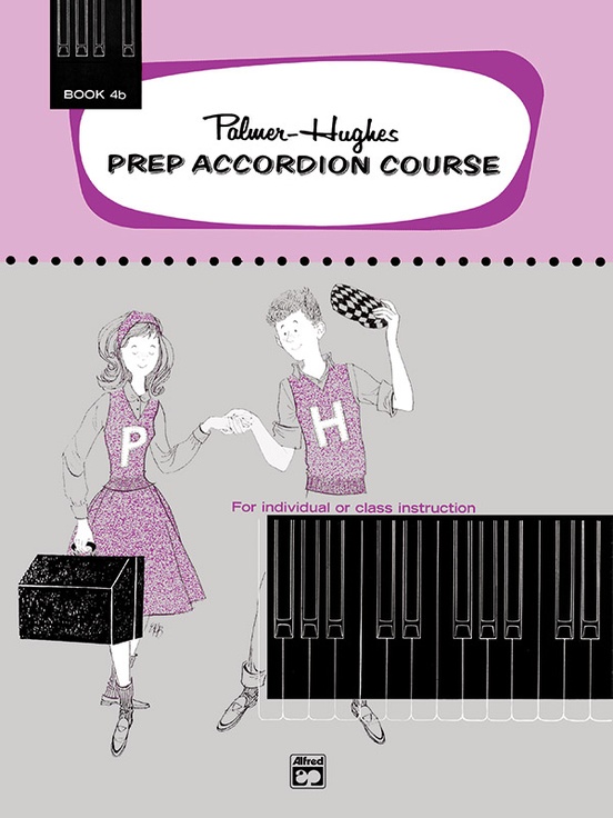 Palmer-Hughes Prep Accordion Course, Book 4B