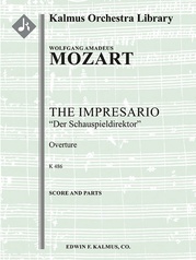 The Impresario Overture, K. 486 (Der Schauspieldirektor)