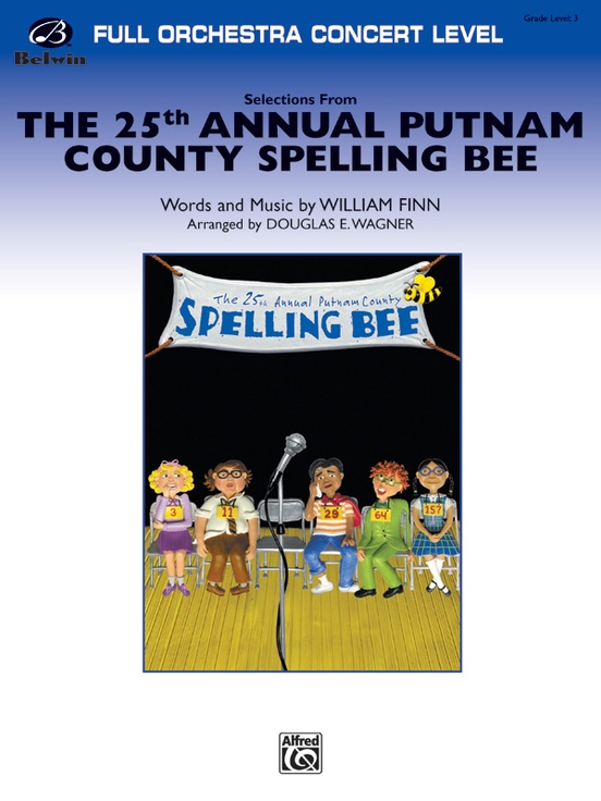 The 25th Annual Putnam County Spelling Bee,™ Selections from