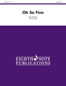 Oh So Fine
