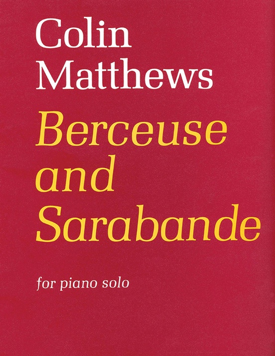 Berceuse and Sarabande