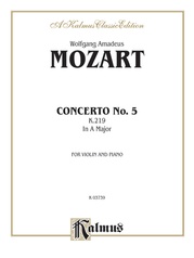 Mozart: Violin Concerto No. 5 in A Major, K. 219