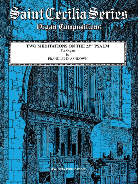 Two Meditations on the 23rd Psalm