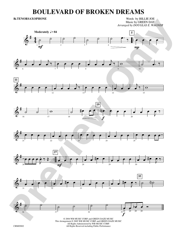 Boulevard of Broken Dreams Bflat Tenor Saxophone Bflat Tenor