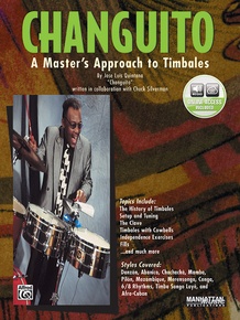 Changuito: A Master's Approach to Timbales