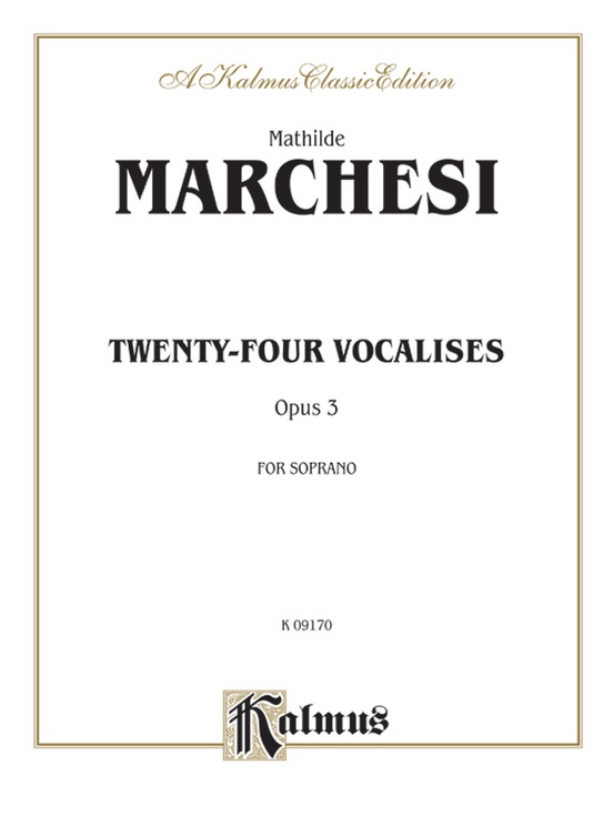 Twenty-four Vocalises for Soprano, Opus 3