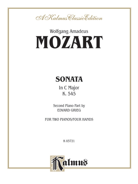 in C Major, K. 545: Piano Duo (2 Pianos, 4 Hands) Book (2 copies required): Wolfgang Amadeus Mozart | Alfred Music
