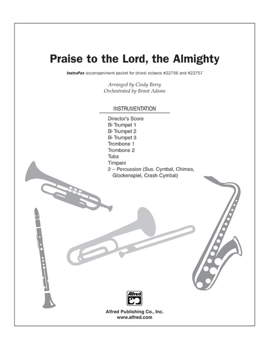 Praise to the Lord, the Almighty