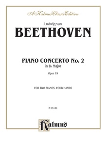 Beethoven: Piano Concerto No. 2 in B flat Major, Opus 19