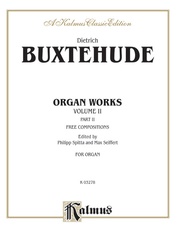Buxtehude: Organ Works, Volume II