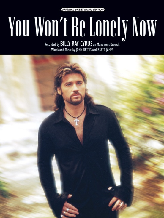 You Won't Be Lonely Now