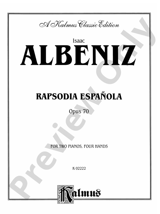 Albéniz: Rapsodia Española, Op. 70