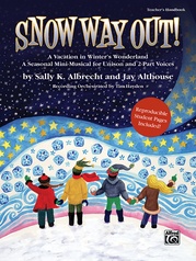 Snow Way Out! 