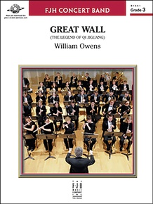 Great Wall: Concert Band Conductor Score & Parts: William Owens