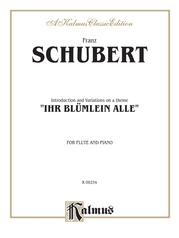 Introduction and Variations on a Theme "Ihr Blümlein Alle," Opus 160