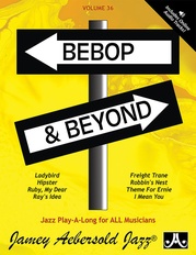 Jamey Aebersold Jazz, Volume 36: Bebop & Beyond