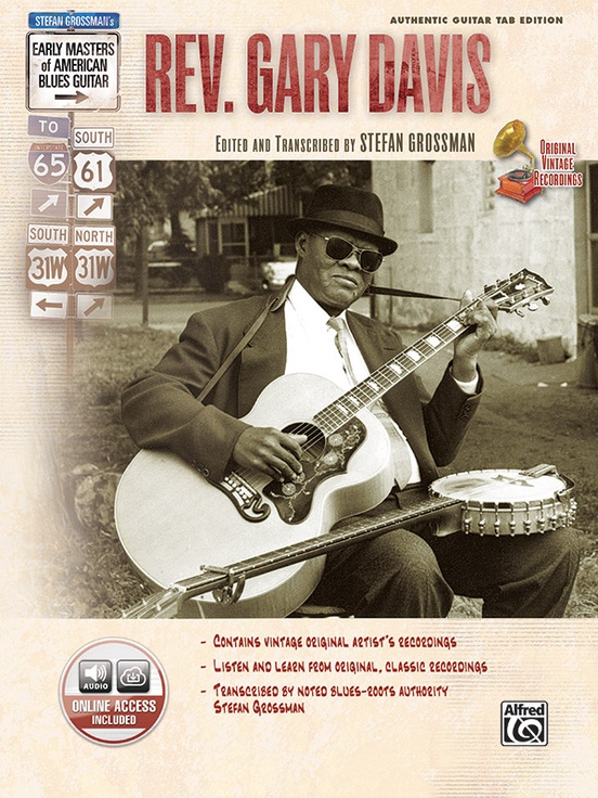 Stefan Grossman's Early Masters of American Blues Guitar: Rev. Gary Davis