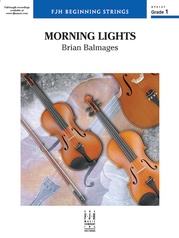 Morning Lights: Score