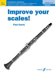 Improve Your Scales! Clarinet, Grades 1-3