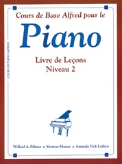 Alfred's Basic Piano Library: French Edition Lesson Book 2