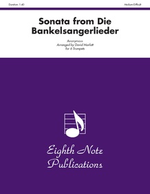 Sonata (from <i>Die Bankelsangerlieder</i>)