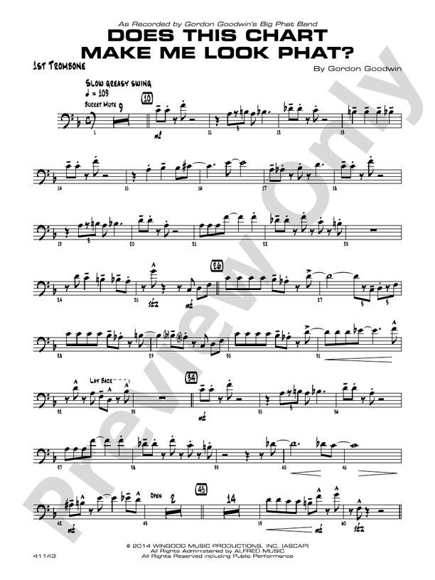 Does This Chart Make Me Look Phat?: 1st Trombone